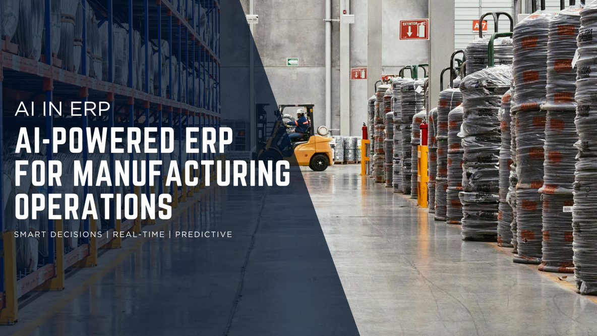 AI powered erp is transforming manufacturing